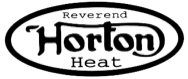 Reverand Horton Heat